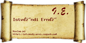 Istvándi Ernő névjegykártya